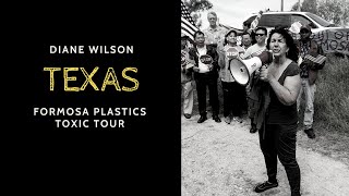 Diane Wilson – Texas – Formosa Plastics Toxic Tour – June 30, 2021