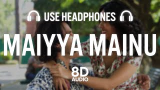 Maiyya Mainu (8D AUDIO) - Jersey | Shahid Kapoor, Mrunal T| Sachet-Parampara,Shellee| Gowtam T