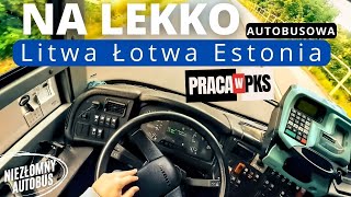 Zwyczajny Dzień - W PKS - Trochę o Autobusach w Litwie, Łotwie i Estonii