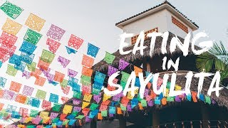 Eating in Sayulita Mexico