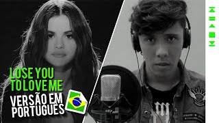 Selena Gomez — Lose You To Love Me (versão português) Nuno Leão