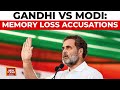 Rahul Gandhi Accuses PM Modi of Memory Loss, Kangana Ranaut Counters