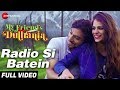 Radio Si Batein - Full Video | My Friend's Dulhania | Mudasir Zafar & Shaina Baweja | Saurabh Das