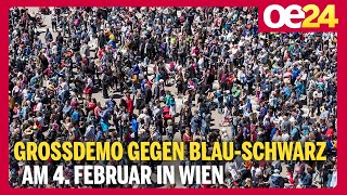 Großdemo gegen Blau-Schwarz am 4. Februar in Wien