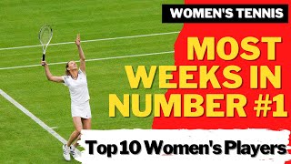 MOST WEEKS in NUMBER ONE WTA RANKING | Women's Tennis | Martina Navratilova, Steffi Graf ?