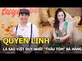 Quyền Linh là sao Việt duy nhất 