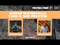 Gorge Waterfalls 100k & 50k Preview with Zac Marion | 4/1