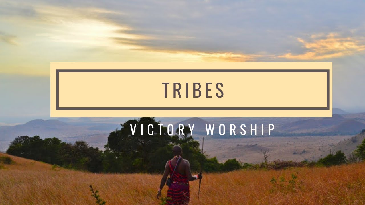 Tribes Lyrics Chords Victory Worship Chords Chordify