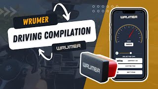 Wrumer Driving Compilation