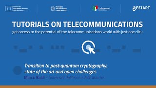 Transition to post-quantum cryptography: state of the art and open challenges - Marco Baldi