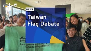 Taiwan Flag Debate