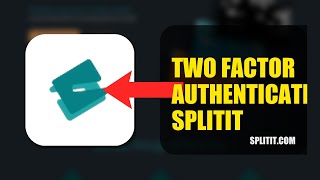 How To Disable Two Factor Authentication On Splitit 2026 (QUICK STEPS)