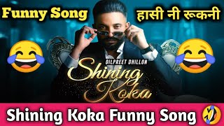 Shining Koka(HD Video) Dilpreet Dhillon Meharvaani | New Punjabi Songs 2021Latest Punjabi Song 2021