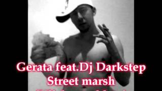 Gerata feat.DJ Darkstep-Street marsh (Ulichnoto blato)