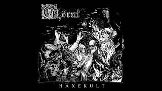 Ghörnt - Häxekult (Full Album Premiere)