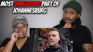 🇿🇦 American Couple Reacts "MOST DANGEROUS Part of Johannesburg, South Africa"