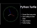Turtle Python drawing | Turtle Python graphics Create Working Clock using turtle in pycharm