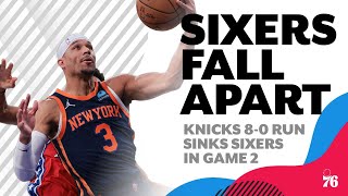 Sixers 'let slip it away' in final minute in Game 2 loss to Knicks | Sixers Postgame Live