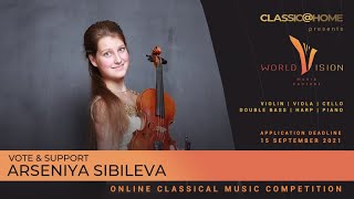 Arseniya Sibileva - Violin - Russia - Regional level - Worldvision 2021