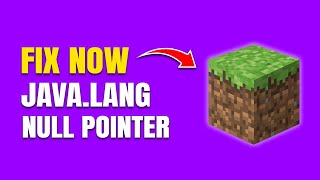 How To Fix Minecraft Java.Lang.NullPointerException Error