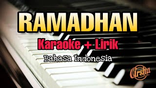 Karaoke RAMADHAN || Bahasa Indonesia ( Karaoke + Lirik )