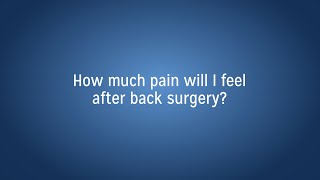Pain After Spine Surgery