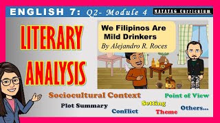 WE FILIPINOS ARE MILD DRINKERS ӏӏ LITERARY ANALYSIS ӏӏ ENGLISH 7 ӏӏ QUARTER 2- MODULE 4