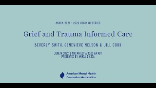 Grief & Trauma Informed Care