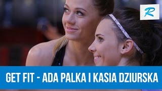 Ada Palka i Kasia Dziurska - pierwszy wspólny trening [RUSZ SIĘ]