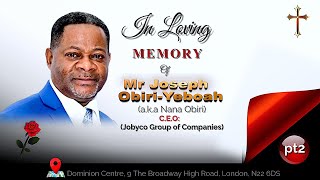 PT2_FUNERAL SERVICE FOR MR JOSEPH OBIRI-YEBOAH (Nana Obiri) // LONDON DOMINION CENTRE