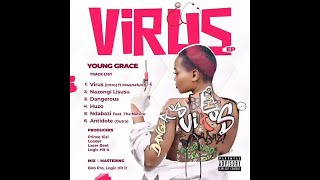 BWIRE:UMURAPERI WABIGIZE UMWUGA Young Grace  aragusobanurira EP ye nshya yitwa #VIRUS !