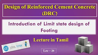 Limit State Design of Footing Introduction | Design of RC Element | Lec - 24 | Civil Tutor