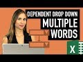 Dependent Drop-Down Lists in Excel with Multiple Words & Spaces in 1st List