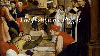 The Justinianic Plague: The First Recorded Pandemic In History?