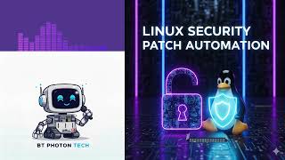 Linux Security: Why Patch Automation Matters