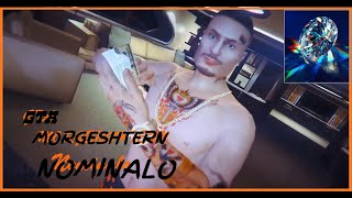GTA MORGENSHTERN - NOMINALO (ПРЕМЬЕРА КЛИПА В ГТА 5.Fan Video, 2021)