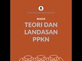 Kuliah Teori dan Landasan PPKn [5] Pendidikan Kewarganegaraan sebagai Tradisi Pendidikan Disiplin...