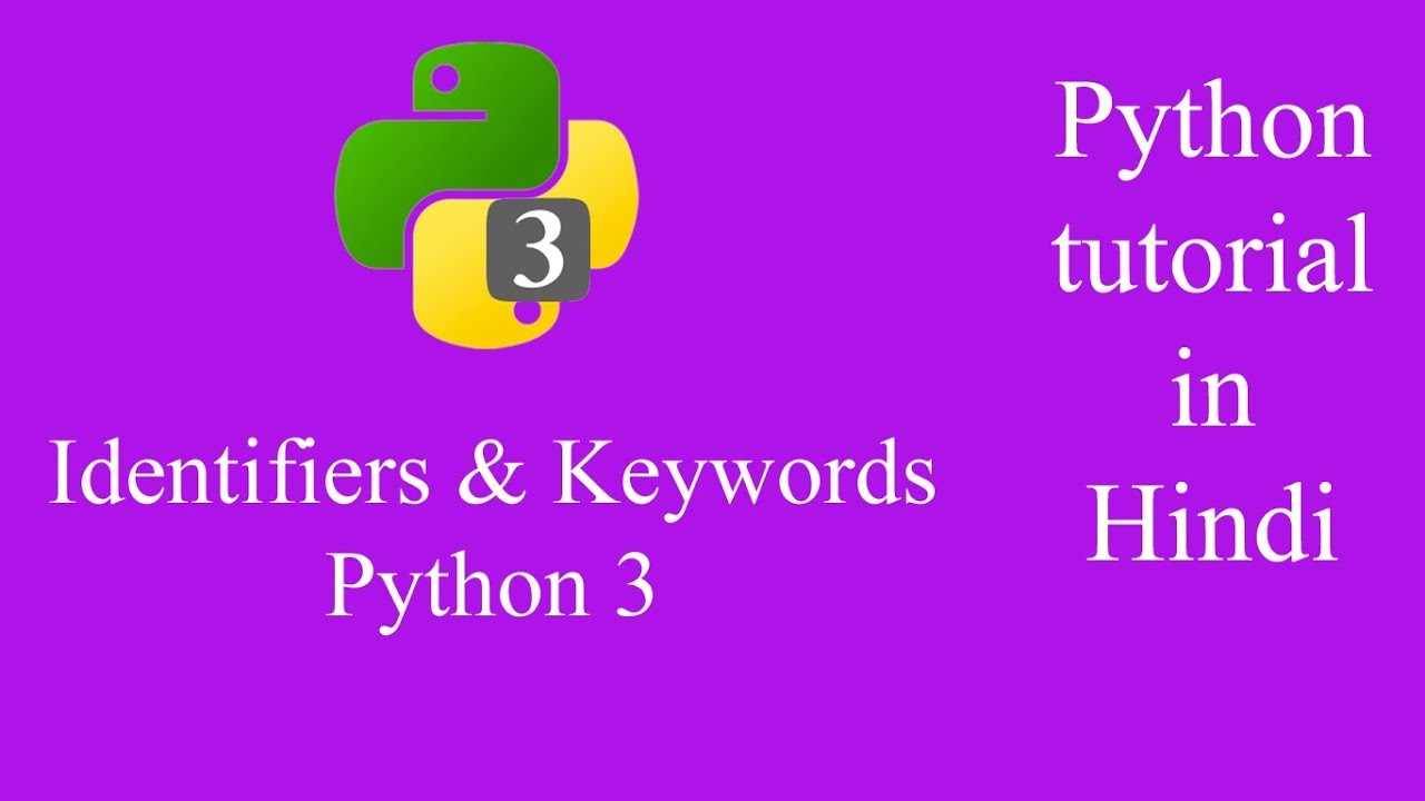 Identifiers Keywords In Python Hindi Youtube
