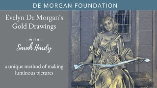 Evelyn De Morgan: The Gold Drawings