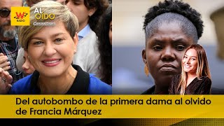 Del autobombo de la primera dama al olvido de Francia Márquez