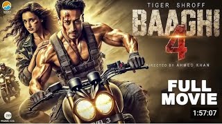 Baaghi 4 full movie tiger Shroff new Hindi action movie 2014 tiger Tripti dimri Bollywood movie