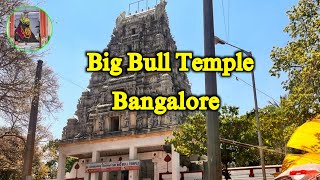 Dodda Basavanna Gudi I Big Bull Temple bangalore I cvrtraveller