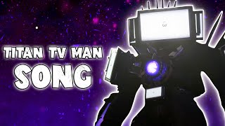 TITAN TV MAN SONG  (Skibidi Toilet 68)