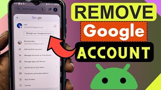 How to REMOVE Google account from Android phone 2025