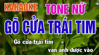 Gõ Cửa Trái Tim Karaoke Tone Nữ Nhạc Sống - Phối Mới Dễ Hát - Nhật Nguyễn