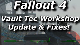 Fallout 4 Vault Tec Workshop DLC Update & Fixes! (Fallout 4 DLC & Update News)