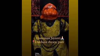 Hanuman Jayanti🙏🏻Dakhina Dwara ,Puri.