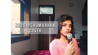 kho gaye hum kahan cover by arjita vishwakarma | Jasleen Royal | Pratik Kuhad | baar baar dekho