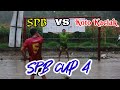 SPB vs Koto Kaciak , SPB Cup 4 @martabola