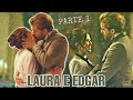 REAGINDO A HISTÓRIA DE LAURA E EDGAR - Parte 1